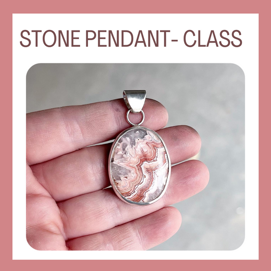 STONE PENDANT- CLASS